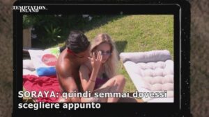 Il filmato di Soraya mostrato a Cristian nel secondo falò di Temptation Island 2026